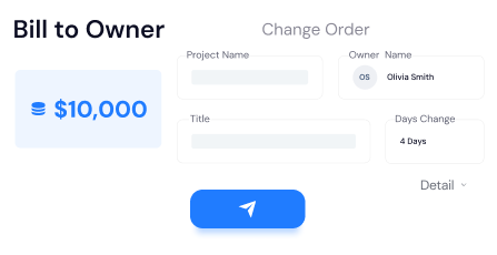 Bill to Owner and change order summary, displaying reimbursement requests and cost adjustments for project tracking.